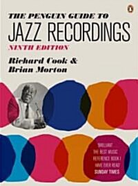 The Penguin Guide to Jazz Recordings (Paperback, 9th)