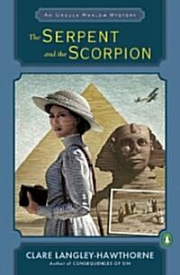 The Serpent and the Scorpion: An Ursula Marlow Mystery (Paperback)