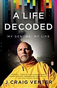 A Life Decoded: My Genome: My Life (Paperback)