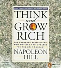Think and Grow Rich: The Landmark Bestseller--Now Revised and Updated for the 21st Century (Audio CD, Revised, Update)
