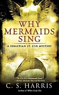 Why Mermaids Sing (Mass Market Paperback)