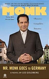 Mr. Monk Goes to Germany (Mass Market Paperback, Reprint)