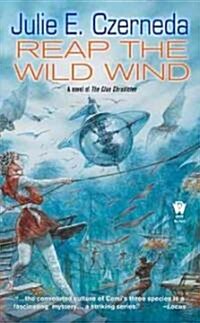 Reap the Wild Wind: Stratification #1 (Mass Market Paperback)