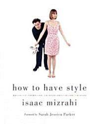 How to Have Style (Paperback)