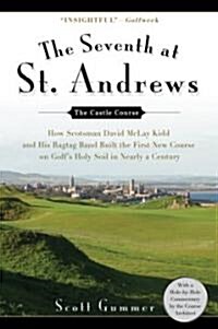The Seventh at St. Andrews (Paperback, Reprint)