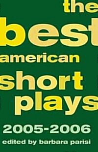 The Best American Short Plays, 2005-2006 (Hardcover)