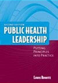 Public Health Leadership (Paperback, 2nd)