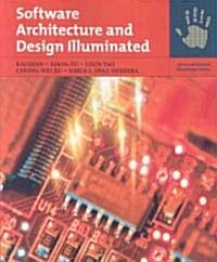 Software Architecture and Design Illuminated (Paperback)