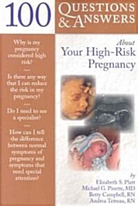 100 Q&as about Your High-Risk Pregnancy (Paperback)