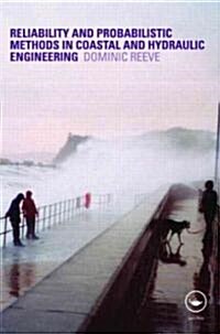 Risk and Reliability : Coastal and Hydraulic Engineering (Hardcover)