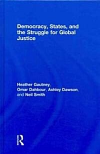 Democracy, States, and the Struggle for Social Justice (Hardcover)