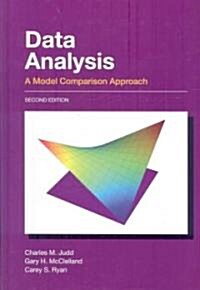 Data Analysis: A Model Comparison Approach (Hardcover, 2)