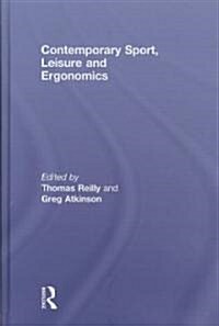 Contemporary Sport, Leisure and Ergonomics (Hardcover, New)