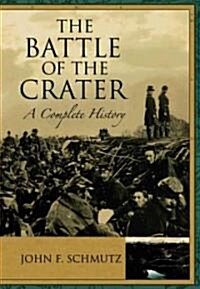 The Battle of the Crater (Hardcover)