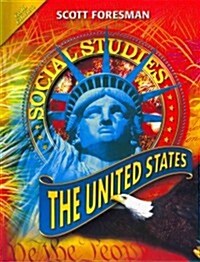 Social Studies 2008 Student Edition (Hardcover) Grade 5 the United States (Hardcover)