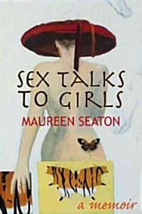 Sex Talks to Girls (Hardcover)