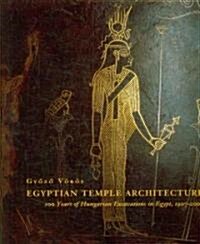 Egyptian Temple Architecture (Hardcover)