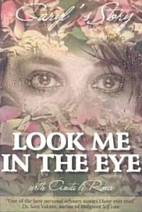 Look Me in the Eye (Paperback)