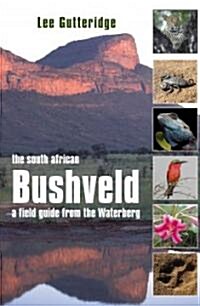 The South African Bushveld (Paperback)