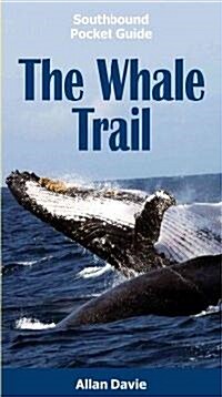 The Whale Trail of South Africa (Paperback)