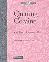 Quitting Cocaine (Paperback, UK)