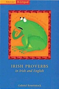 Irish Proverbs in Irish and English (Paperback)