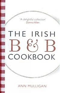 The Irish B&B Cookbook (Paperback)