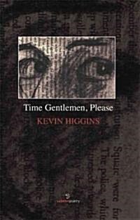 Time Gentlemen, Please (Paperback)