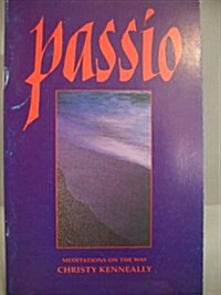 Passio: Meditations on the Way (Paperback)