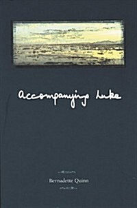 Accompanying Luke (Paperback)