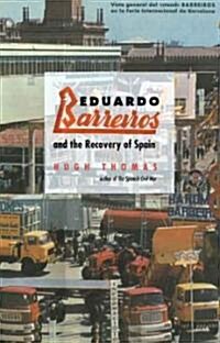 Eduardo Barreiros Recovery of Spain (Hardcover)