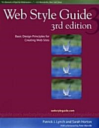 Web Style Guide, 3rd Edition: Basic Design Principles for Creating Web Sites (Paperback, 3)