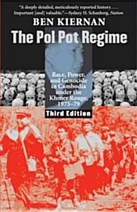 The Pol Pot Regime: Race, Power, and Genocide in Cambodia Under the Khmer Rouge, 1975-79 (Paperback, 3)