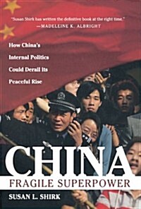 China: Fragile Superpower (Paperback)