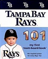 Tampa Bay Rays 101-Board (Board Books)