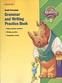 Reading 2007 Grammar and Writing Practice Book Grade 2 (Paperback)