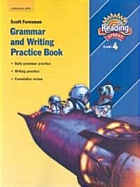 Reading 2007 Grammar and Writing Practice Book Grade 4 (Paperback)