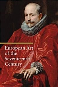 European Art of the Seventeenth Century (Paperback)