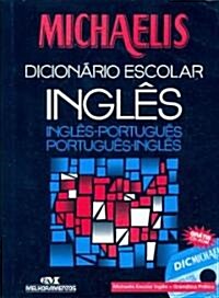 Michaelis Dicionario Escolar Ingles-Portugues Portugues-Ingles (Paperback, Bilingual)