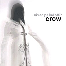 Eivor Palsdottir - Crow