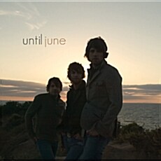 Until June - Until June