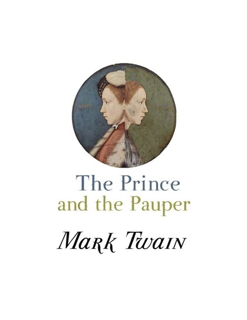 The Prince and the Pauper: Mark Twain (Paperback)