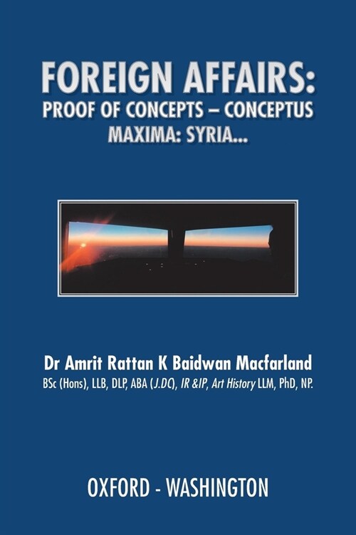 Foreign Affairs: Proof of Concepts - Conceptus Maxima (Paperback)