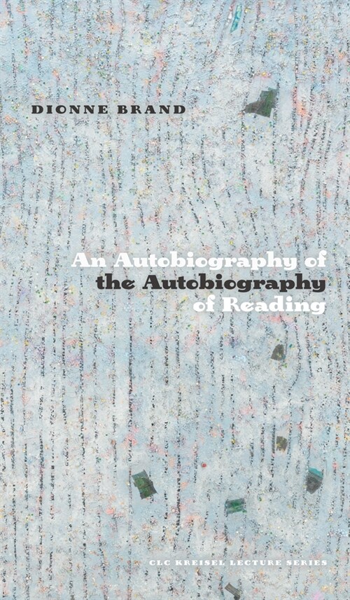 An Autobiography of the Autobiography of Reading (Paperback)