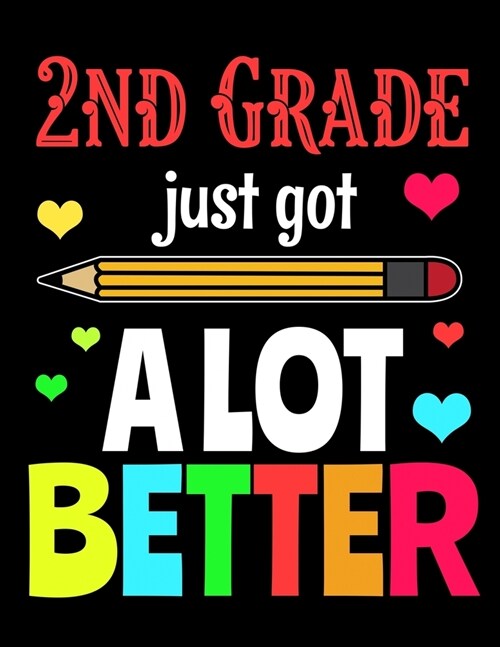 2nd Grade Just Got a Lot Better: 2020 Second Grade Planner for Students (Paperback)