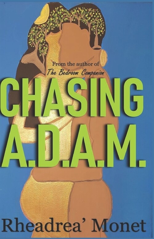 Chasing A.D.A.M. (Paperback)