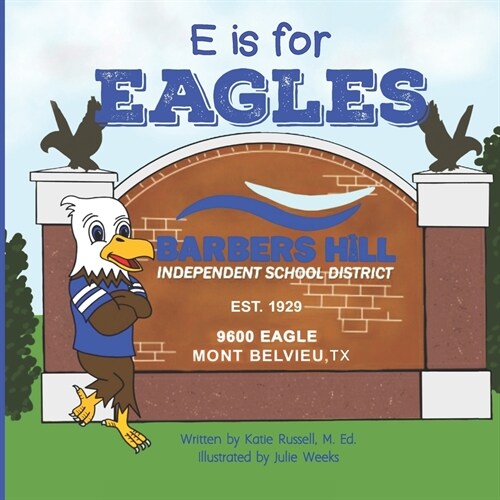 E is for Eagle (Paperback)