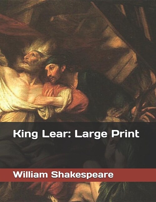 King Lear: Large Print (Paperback)