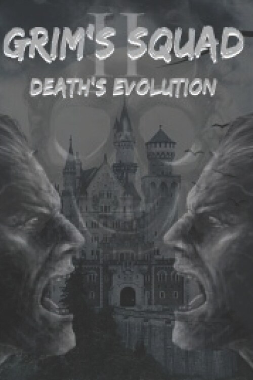 Grims Squad II: Deaths Evolution (Paperback)