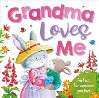 Grandma Loves Me (Board Books)